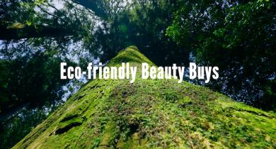 Two Eco-Friendly Beauty Buys