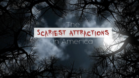 The Scariest Attractions in America 