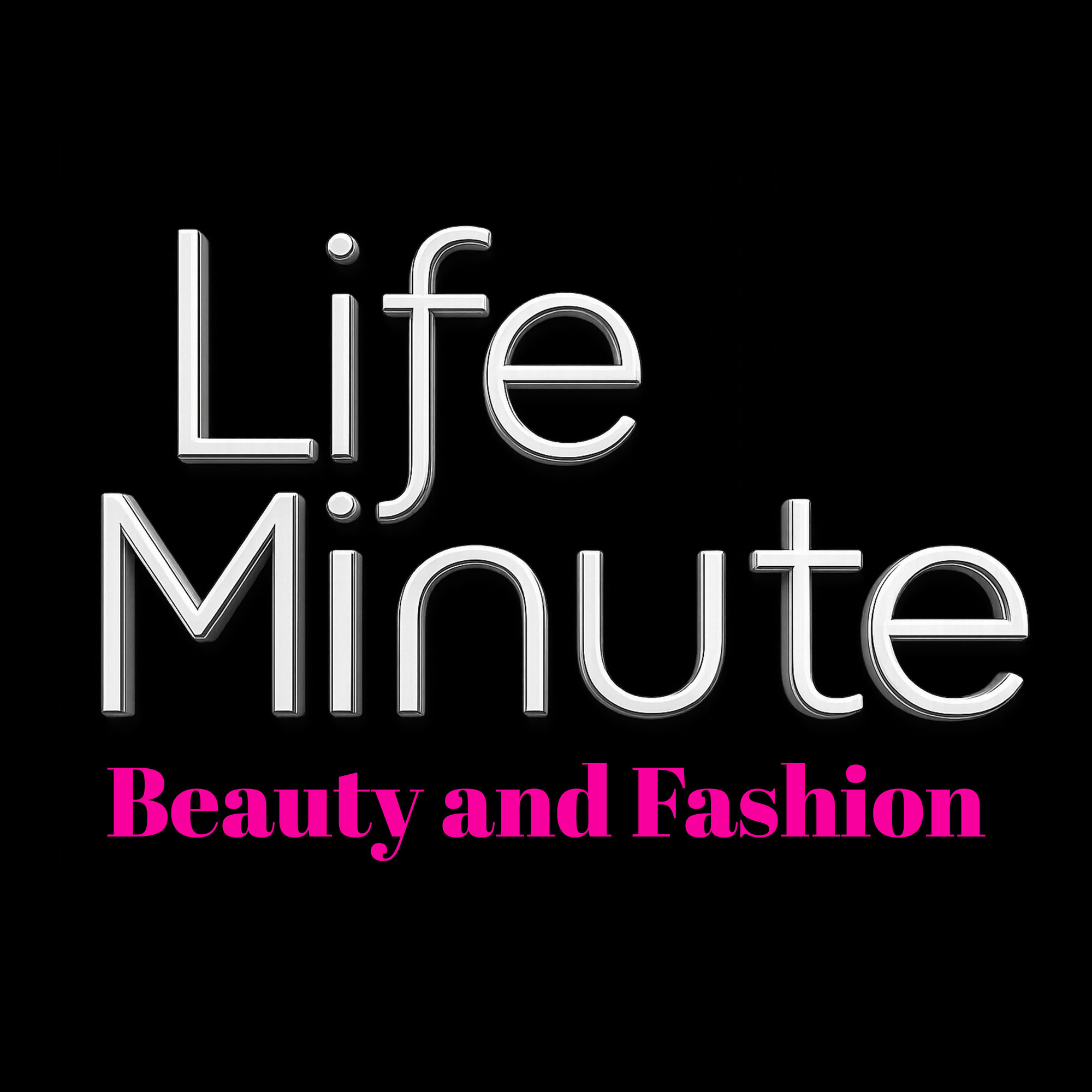 LifeMinute Podcast: Beauty and Fashion podcast artwork