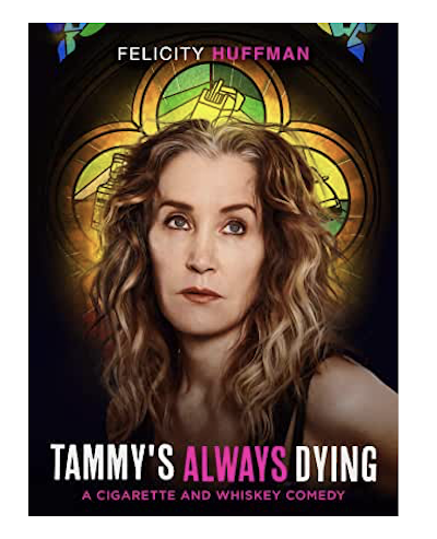 Tammy's Always Dying