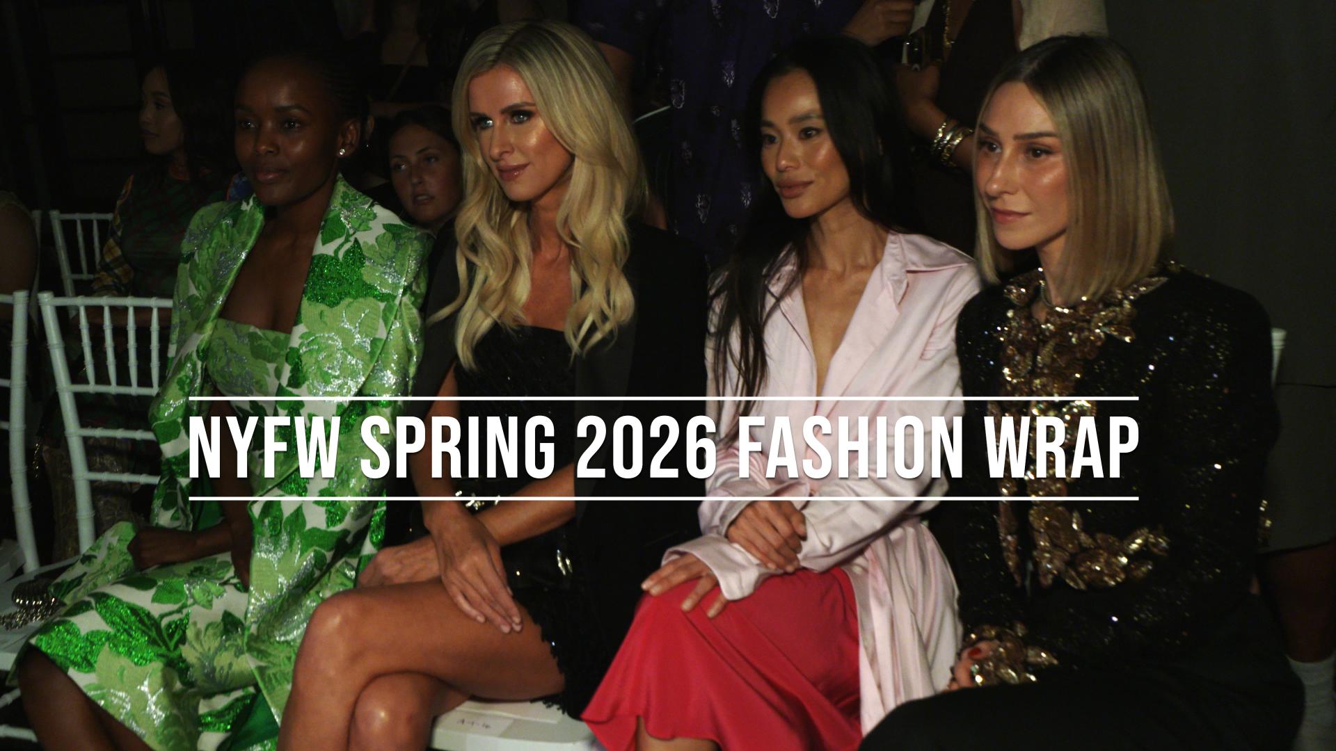 NYFW Spring 2026 Fashion Wrap