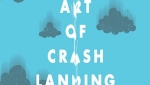 Art of Crash Landing