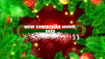 New Christmas Music 2023