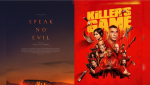 New Movies: The Killer's Game and Speak No Evil Hit Theaters