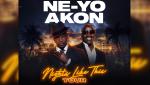 Ne-Yo and Akon announce Nights Like This 2026 global tour 