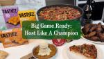 Big Game Ready: Host Like a Champion