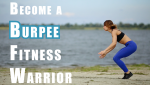 Become a Burpee Fitness Warrior 