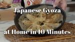 Get Perfect Japanese Gyoza Dumplings at Home in 10 Minutes
