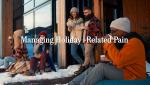 Managing Holiday-Related Pain