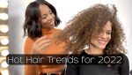 The Hottest Hair Trends of 2022