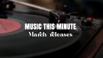 New Music Releases for March 2026