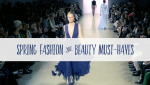 spring fashion and beauty