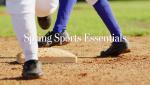 Spring Sports Essentials
