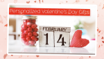 Personalized Valentine’s Day Gifts