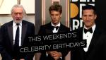 Celebrity Weekend Birthdays: Robert De Niro, Austin Butler, Phoebe Bridgers, Robert Redford, Andy Samberg