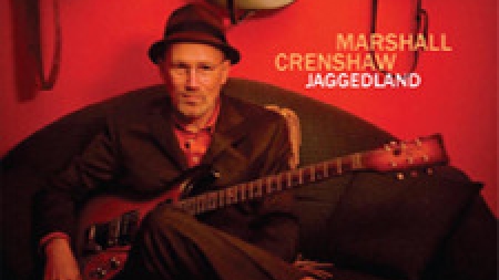 Marshall Crenshaw: Jaggedland
