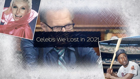 Celebs We Lost in 2021