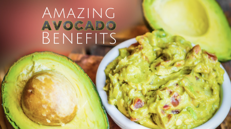 Amazing Avocado Benefits