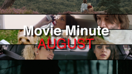 Christopher Robin, The Spy Who Dumped Me, Dog Days, Slender Man, Juliet Naked