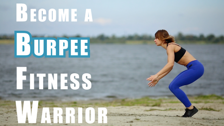Become a Burpee Fitness Warrior