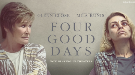 Glenn Close and Mila Kunis in Four Good Days