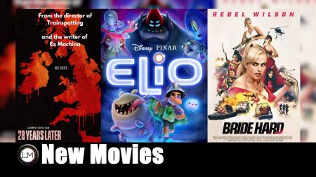 New Movies: Bride Hard, Elio, and 28 Years Later