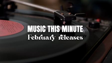 New Music February 2026