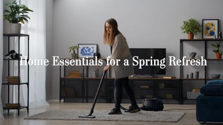 Home Essentials for a Spring Refresh