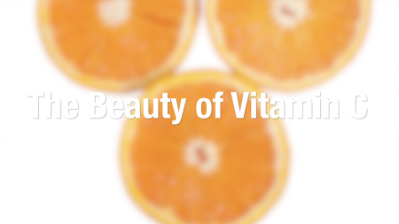 The Beauty of Vitamin C for Your Skin 