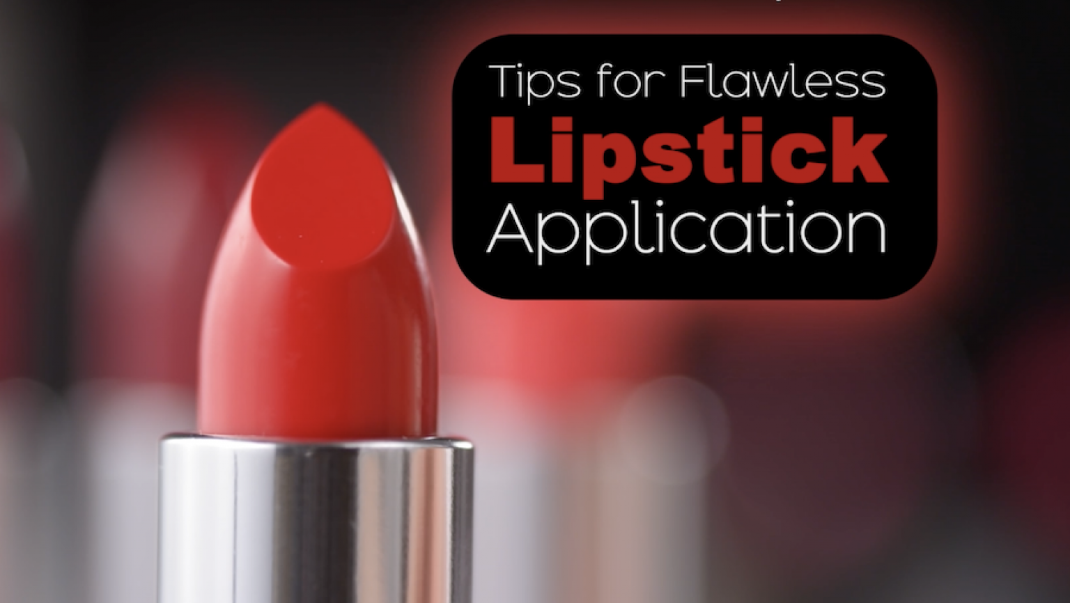 Tips for Flawless Lipstick Application LifeMinute TV