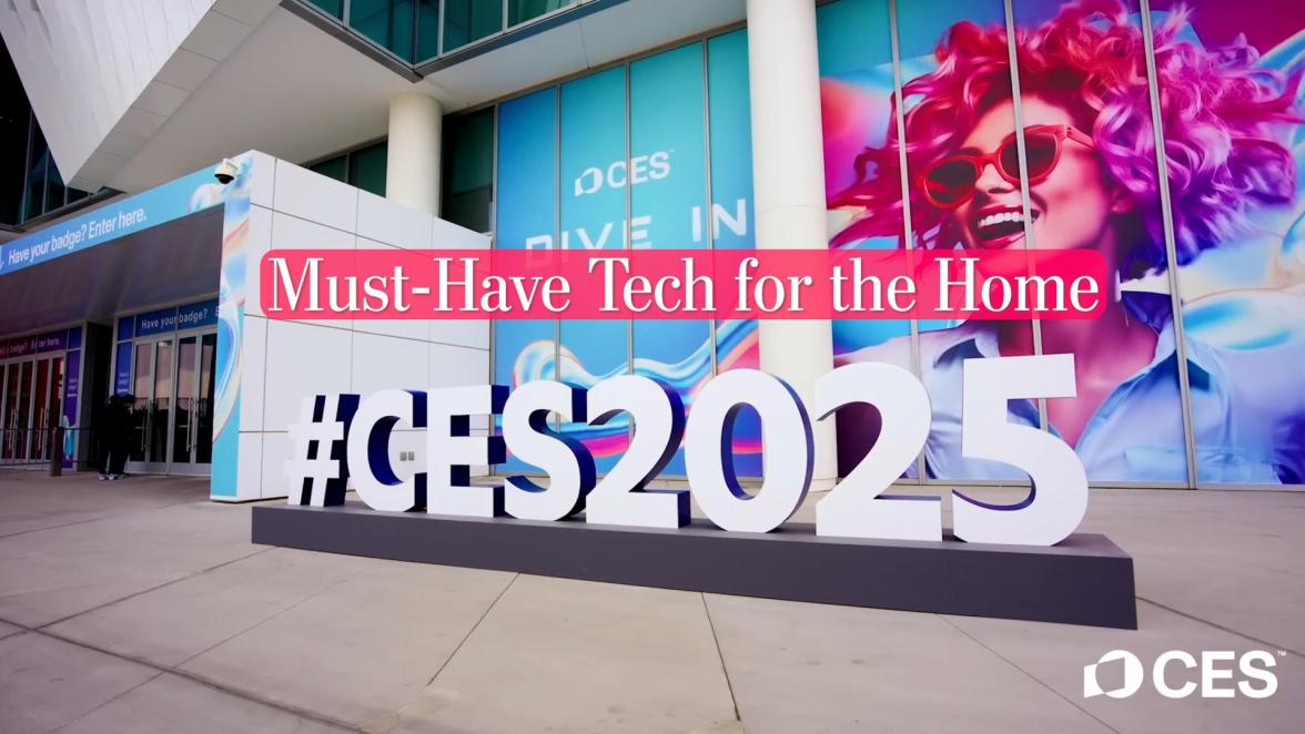 Best of CES 2025: Must-Have Tech for the Home