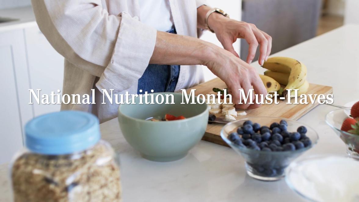 National Nutrition Month Must-Haves