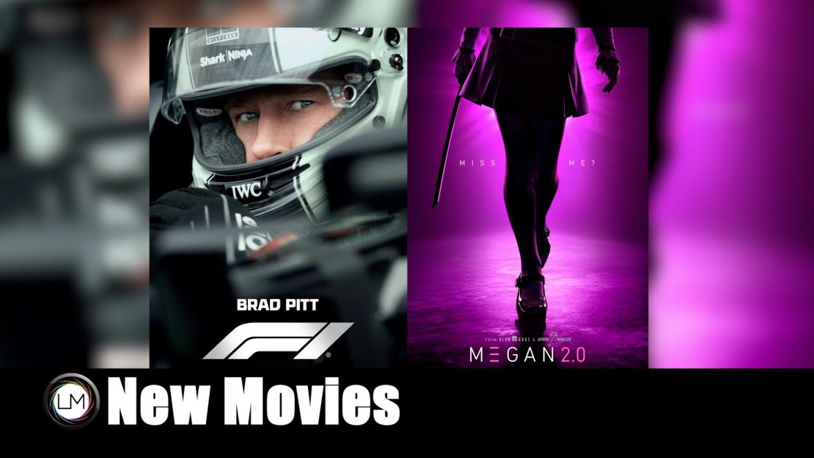 New Movies: F1 and M3GAN 2.0 Hit Theaters