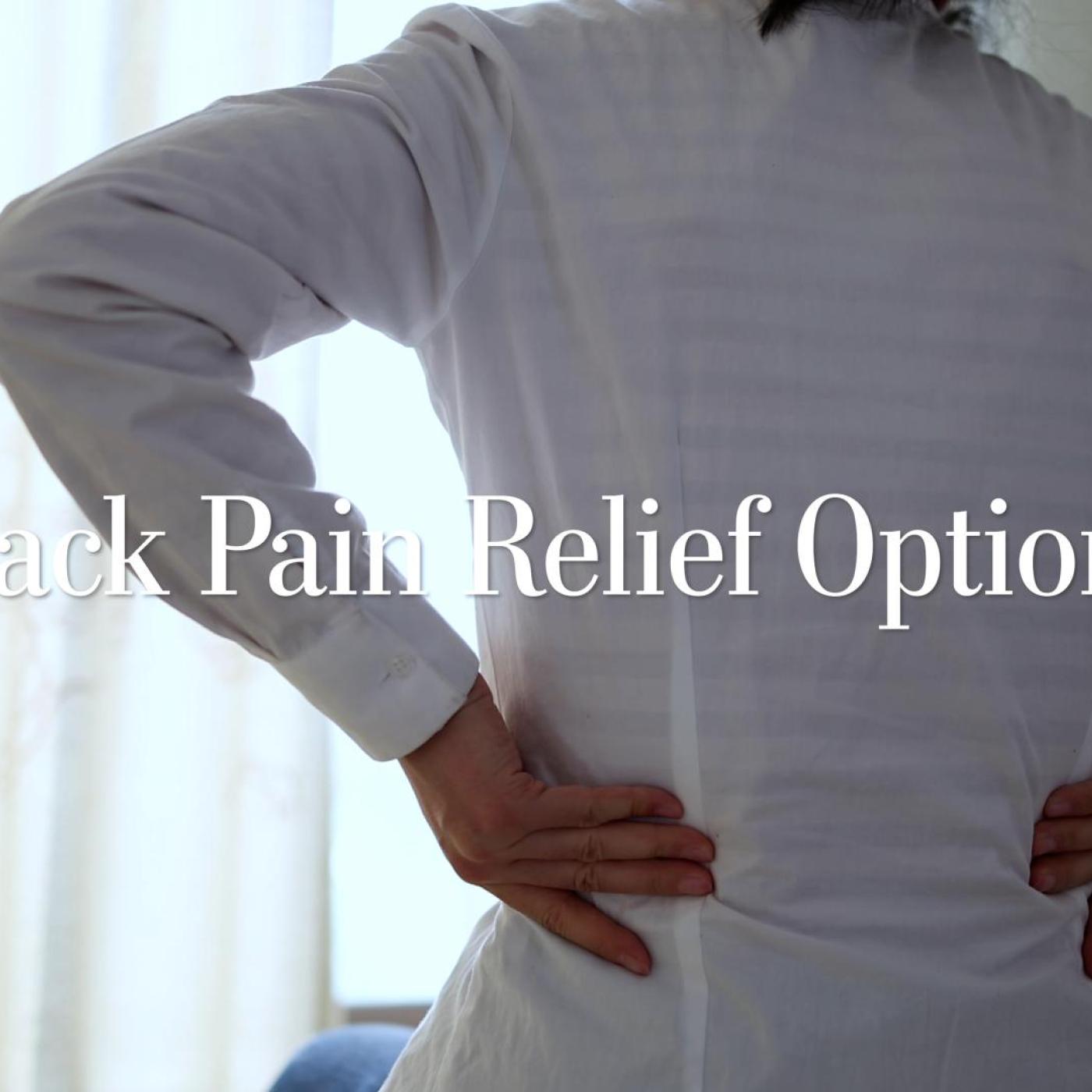 New Data on Back Pain Relief Options