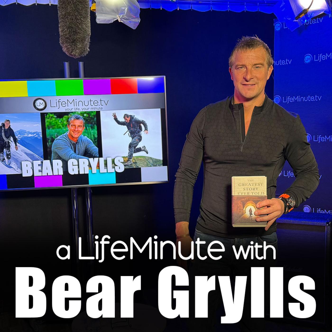 Bear Grylls: The World's Ultimate Adventurer on Faith, Survival, and His Greatest Story Yet
