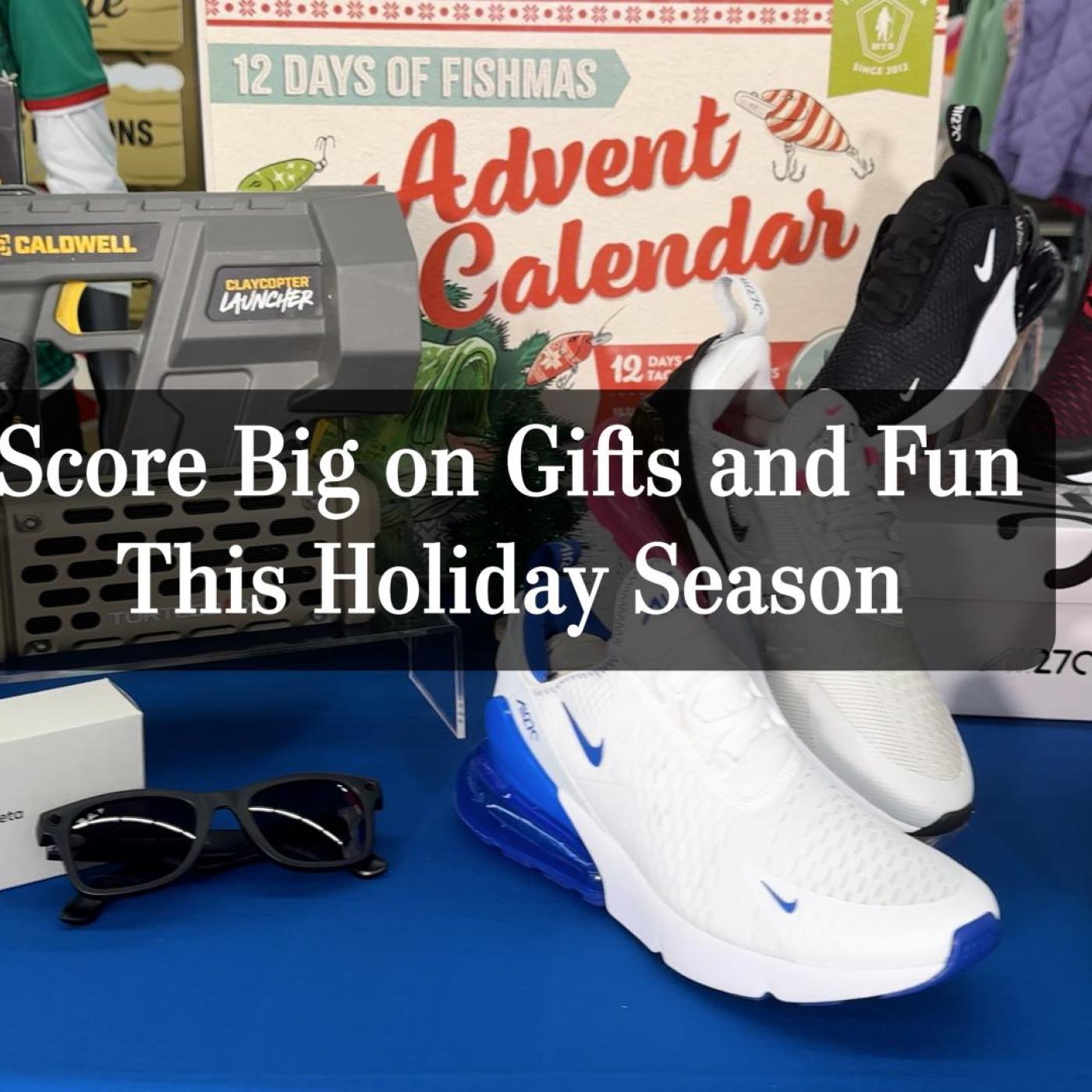 Score Big on Gifts and Fun This Holiday Season