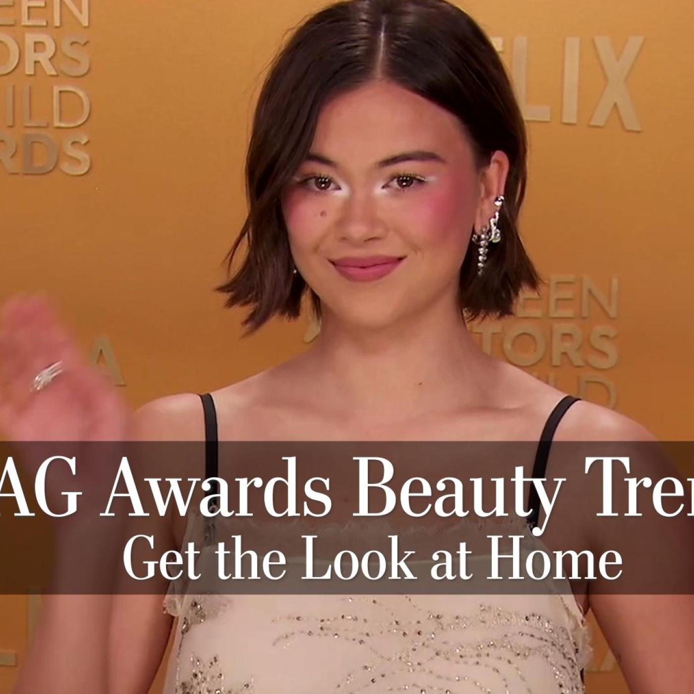 SAG Awards Beauty Trends: Get the Look at Home