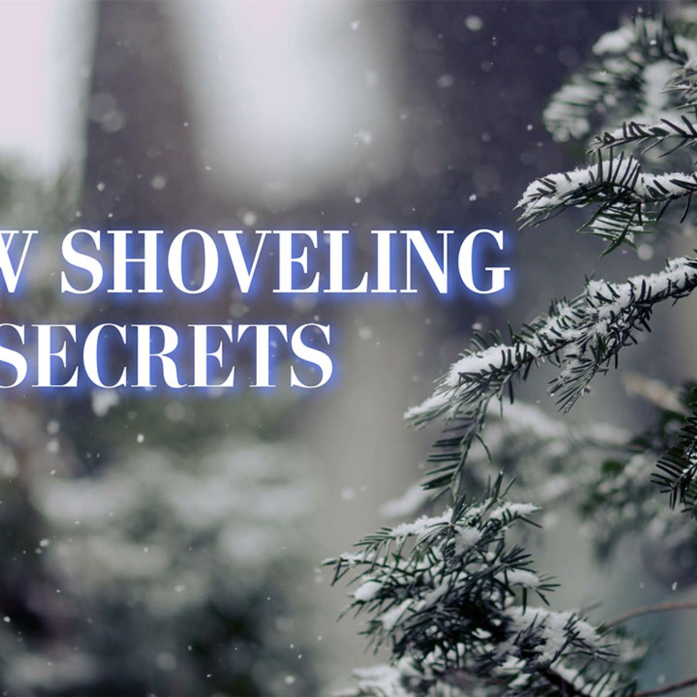 Snow Shoveling Secrets episode artwork