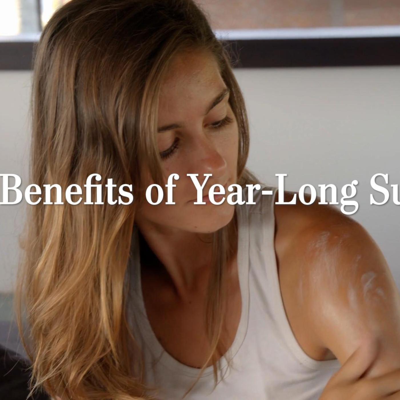 The Benefits of Year-Long Suncare