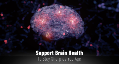 Support Brain Health to Stay Sharp as You Age