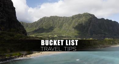 Bucket List Travel Tips 
