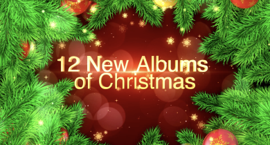 12 New Albums of Christmas