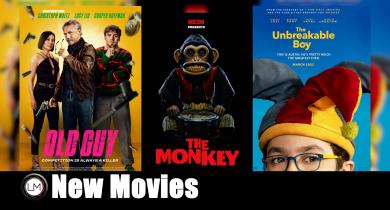 New Movies: Old Guy, The Monkey, and The Unbreakable Boy