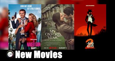 New Movies: The Bad Guys 2, The Naked Gun, and My Oxford Years