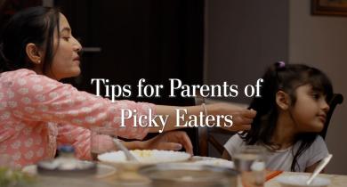 Tips for Parents of Picky Eaters