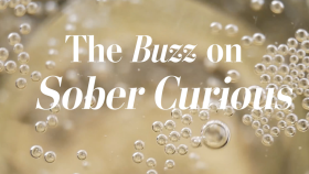 The Buzz on a Sober Curious Lifestyle