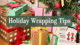 Holiday Wrapping, Packing and Shipping Tips 