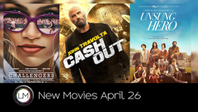 New Movies Challengers Cash Out and Unsung Hero
