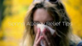 Spring Allergy Relief Tips