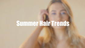 Summer 2024 Hair Trends